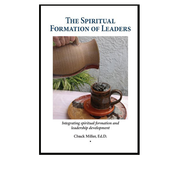 The Spiritual Formation of Leaders